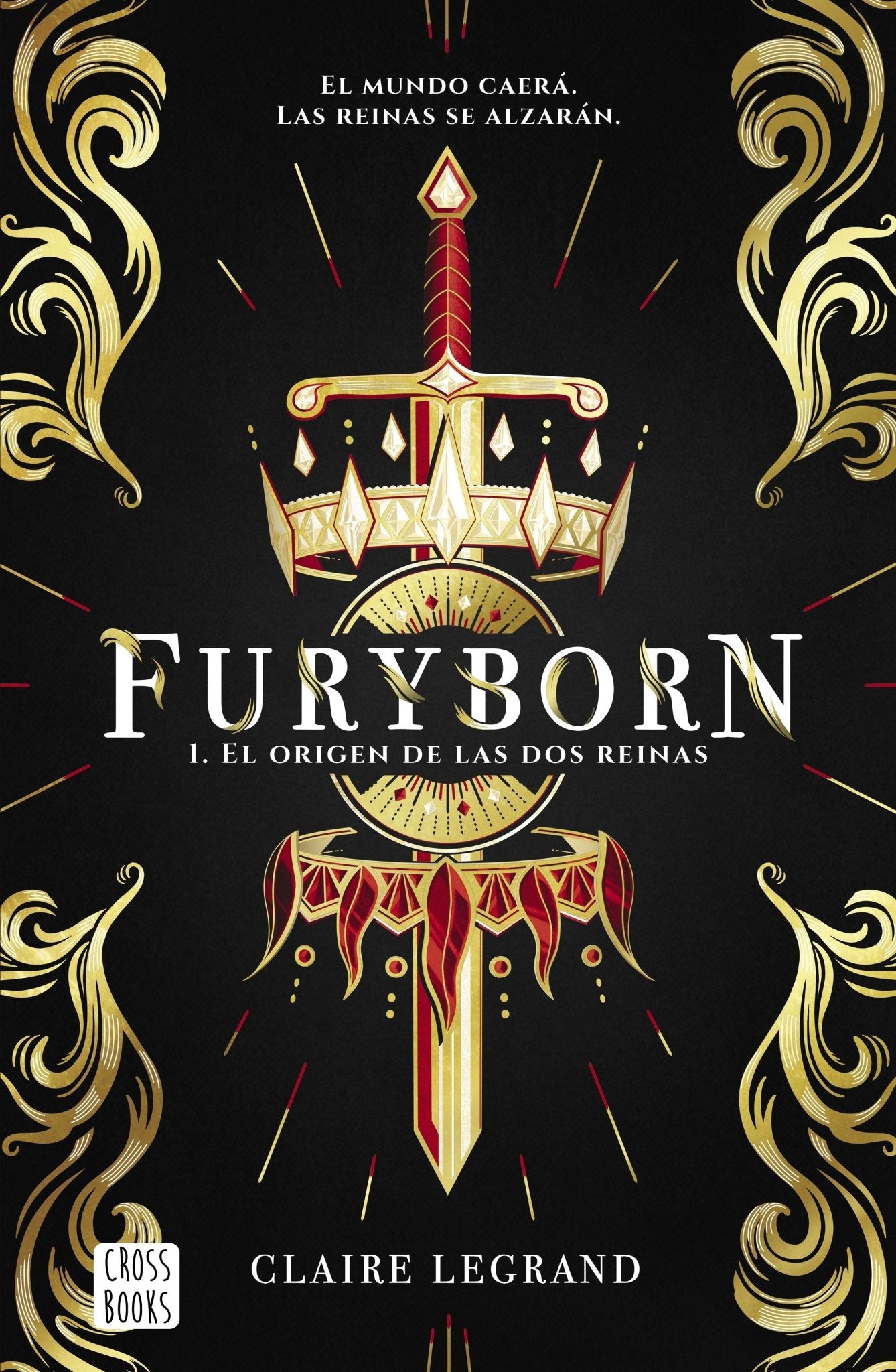 El origen de las dos reinas (Furyborn 1)